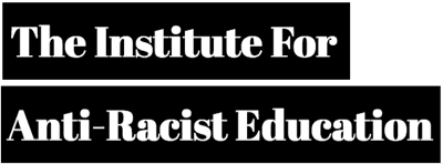 The institute for anti-racist education logo
